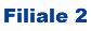 Filiale 2
