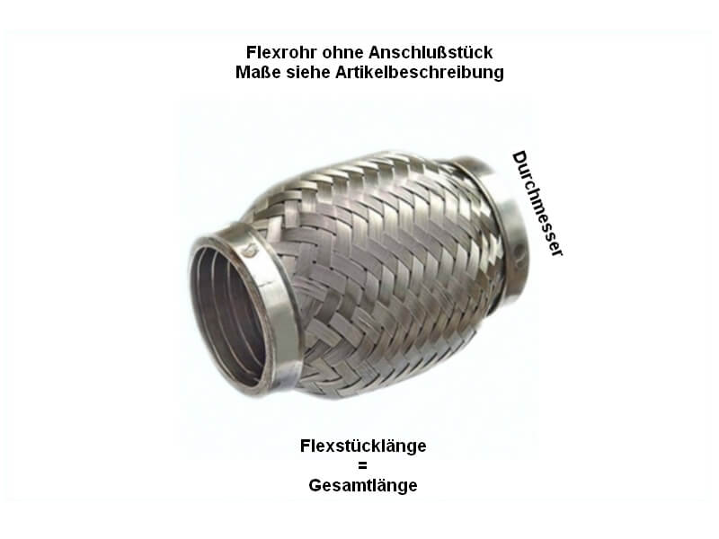 Flexrohr fr die Abgasanlage ohne Anschlussrohr